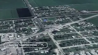 The history of South Bay, Florida