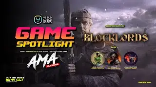 Yield Guild Games: Game Spotlight Kick-off AMA - BLOCK LORDS: You'll Be Defined By Your Deeds!