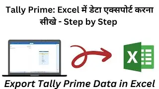 Tally Prime Se Excel Mein Data Export Kaise Kare || Export Tally Prime Data in Excel