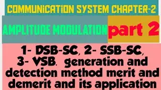 communication system chapter-2 part-2 (DSB-SC SSB-S VSB)