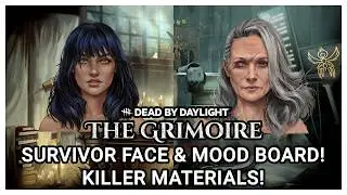 DBD GRIMOIRE VOTING! SURVIVOR FACE OFF! MOOD BOARDS! KILLER MATERIALS! CHOOSE YOUR OWN CHAPTER!