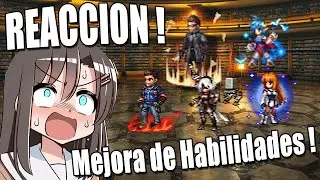 |FFBE| Video Reacci&oacute;n | Mejora de Habilidades | 2B , Elly , Rena y Adam Jensen !