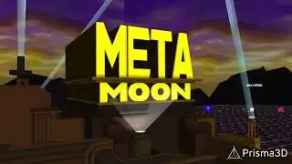 I destroy Meta Moons intro in TCF style