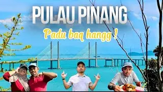 TravelVlog : Jalan-jalan, makan-makan di PULAU PINANG!! - Part 1