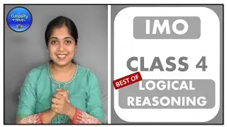 IMO Class 4 - Best of Logical Reasoning