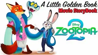 Zootopia 2 Read Along Movie Storybook | Read Aloud Stories for Kids | Little Golden Book