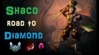 Shaco road to Diamond [Patch 8.6] League of Legends - Full Gameplay - Infernal Shaco