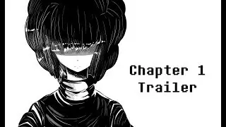 Undertale: Don't Forget | Chapter 1 Trailer