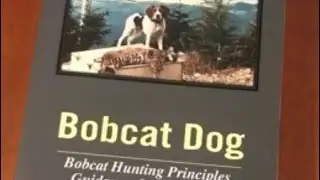 Bobcat Dog (13) Our Foxhound Roots. (Book on eBay possibly).