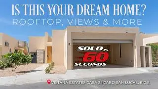 Brand New Turnkey Home with Ocean & Cabo Arch Views - Cabo San Lucas, Mexico - Ep.53