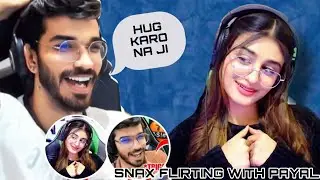 Snax Flirting with Payal !! Epic**