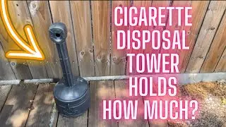 How Much Does This Cigarette Disposal Tower Hold?