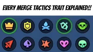 Every Merge Tactics Trait Explained.