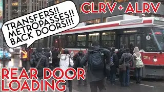TTC CLRV and ALRV Streetcars During Rear Door Loading at King and University