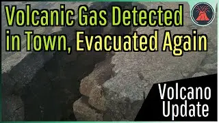 Iceland Volcano Update; Volcanic Gas Detected in Town, Grindavik Evacuated Again