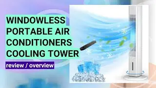 Review of Windowless Portable Air Conditioner: Cooling Tower Fan
