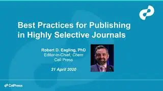 Best Practices for Publishing in Highly Selective Journals