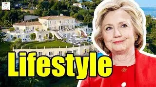 Hillary Clinton Income, Cars, Houses, Lifestyle, Net Worth and Biography  2018 | Levevis
