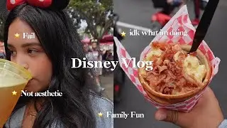 Disney Vlog *FAIL*