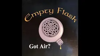 Empty Flask - Got Air?
