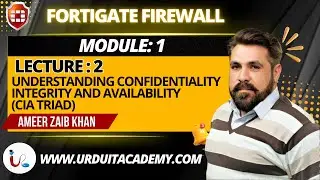 Module 1 | Lecture 02: Understanding Confidentiality, Integrity & Availability (CIA Triad) 🔐📘
