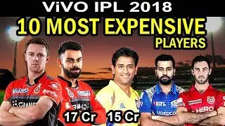 Top 10 Most expensive player of IPL 2018 auction | IPL 2018 top highest paid cricketers
