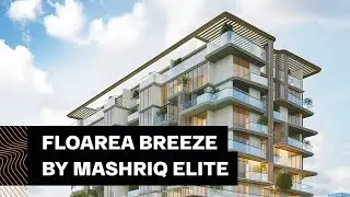 Апартаменты Floarea Breeze by Mashriq Elite в Дубае (Dubai Islands)