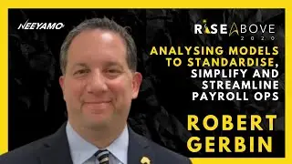 Global Payroll Operations | Leveraging the right service model | Robert Gerbin