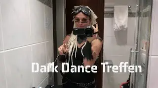 DARK DANCE Treffen 2022 MsConnexion