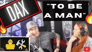 MOM AND ME REACT TO | Dax | To Be A Man | STAN REACTS