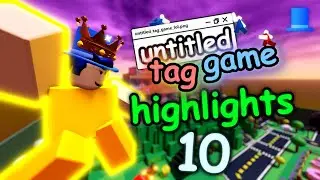 Roblox | Untitled Tag Game Highlights 10