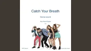Catch Your Breath