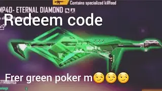 Free fire free green poker mp40 redeem code
