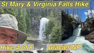 St Mary and Virginia Falls Hike in Glacier National Park- Hike 4 of 8