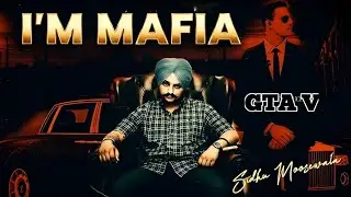 Mafia Life Sidhu Gurbaz 4K Sidhu Moosewala GTA V Official Video