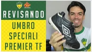 CHUTEIRA UMBRO SPECIALI PREMIER TF - REVISANDO - AN&Aacute;LISE DE DURABILIDADE - CAMISAS E CHUTEIRAS