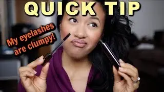 QUICK TIP - De-clump Your Mascara Wand