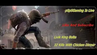 Livik King Bolte | 32 Kills With Chicken Dinner | Op Dp Spray Bolte | Rush Gameplay | pSpSGamingYT