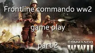 FRONTLINE COMMANDO WW2