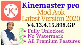 [2021] kinemaster pro Mod Apk Latest Version | Full Unlocked | No Watermark| kinemaster Mod Apk 2021