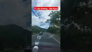 Cao tốc Liên Khương - Đèo Prenn #nguyentai1001