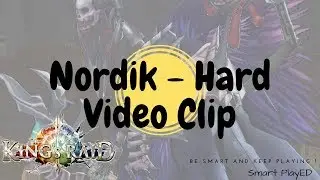 King's Raid - Guild Raid Hard Video Clip - Nordik #1