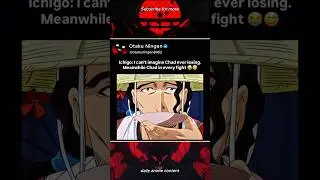 We thought Chad will win against Shunsui😭😅| Bleach Ep 37 |#anime #bleach #trending #shorts #fyp