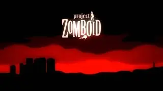 Project Zomboid - Sobrevivendo APAGÃO
