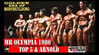 Mr Olympia 1980 - Top 5 & Arnold Schwarzenegger