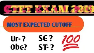 Ctet exam 2019 /ctet expected cutoff 2019 by peak education t