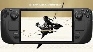 Steam Deck OLED / Ghost of Tsushima now Steam Deck Verified - Patch 8