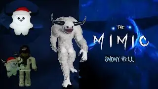 The mimic - Snowy Hell event (2025) first try ish + Lantern peek ( + some tips)