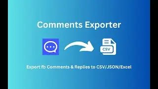 How to Export Facebook Post and Reels Comments and replies to CSV/JSON/Excel in 2026