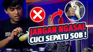 Cuci Sepatu Futsal Berbahan SUEDE yang Benar! #tutorial
